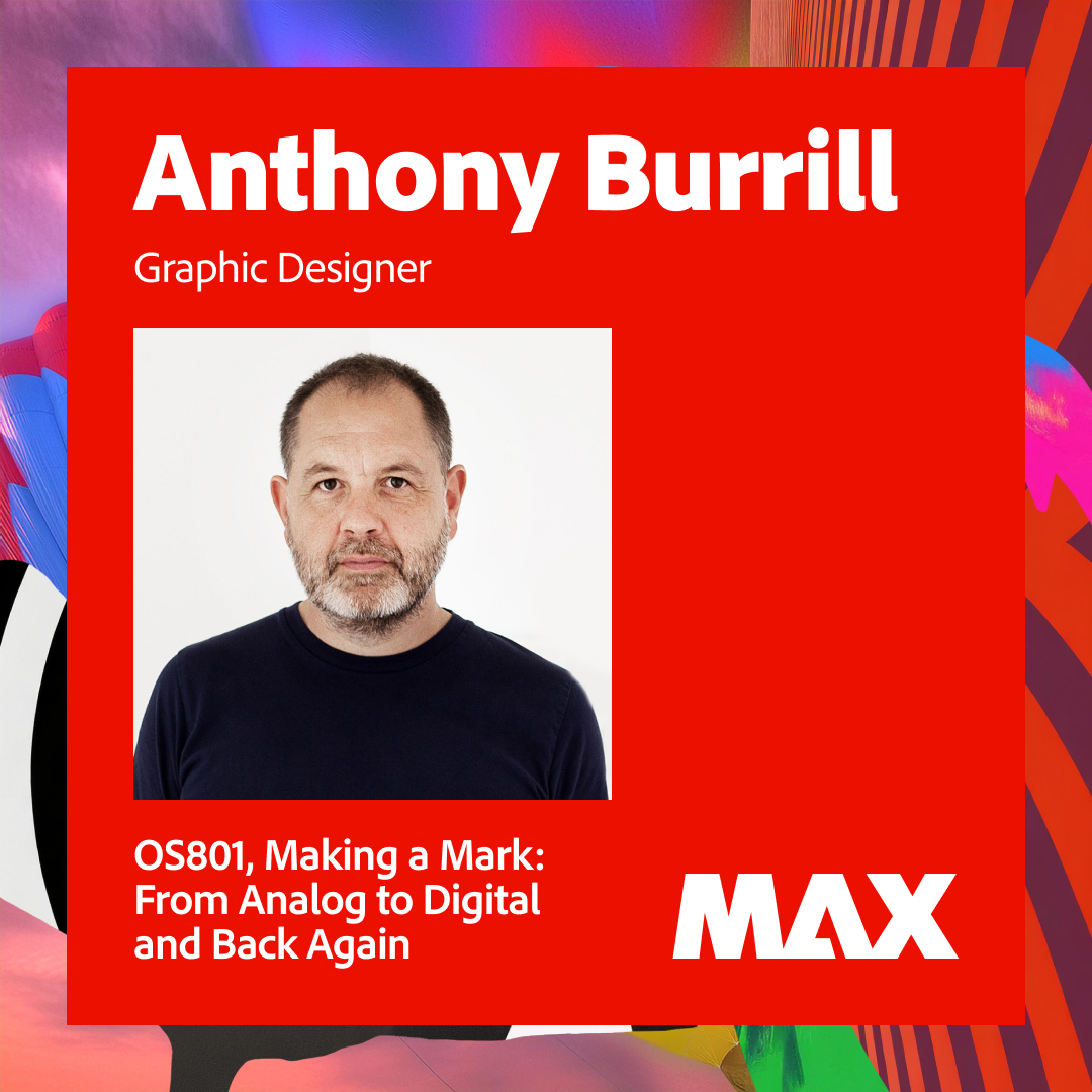 MAX_Miami_SB_Speaker_EMEA_Anthony_Burrill_1X1.png