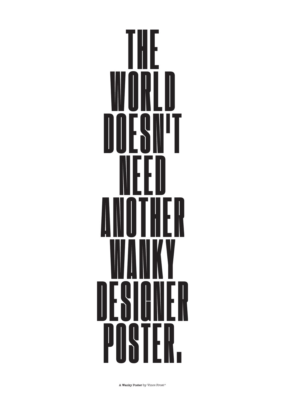 Mate act now chris flack posters graphic design itsnicethatVinceFrost_1.jpg