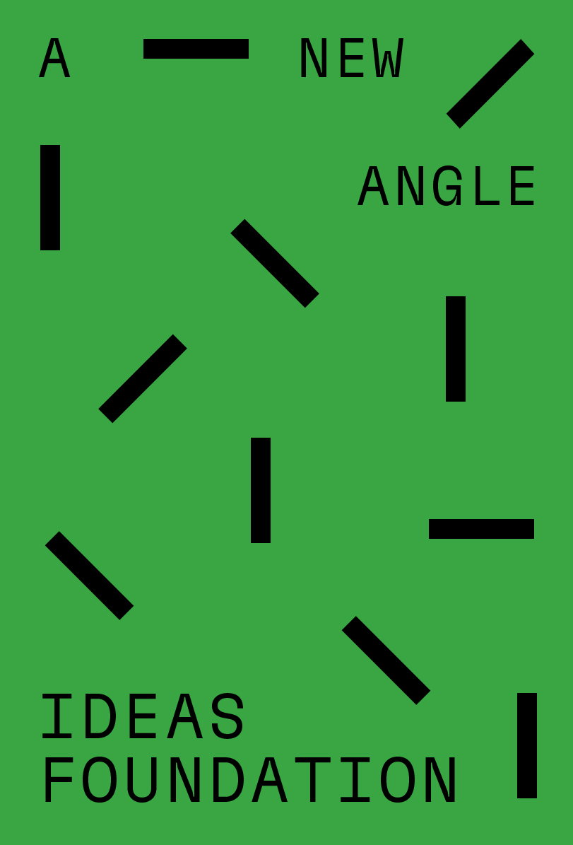 New Angle_Ideas Foundation_5_opinion_itsnicethat.jpg