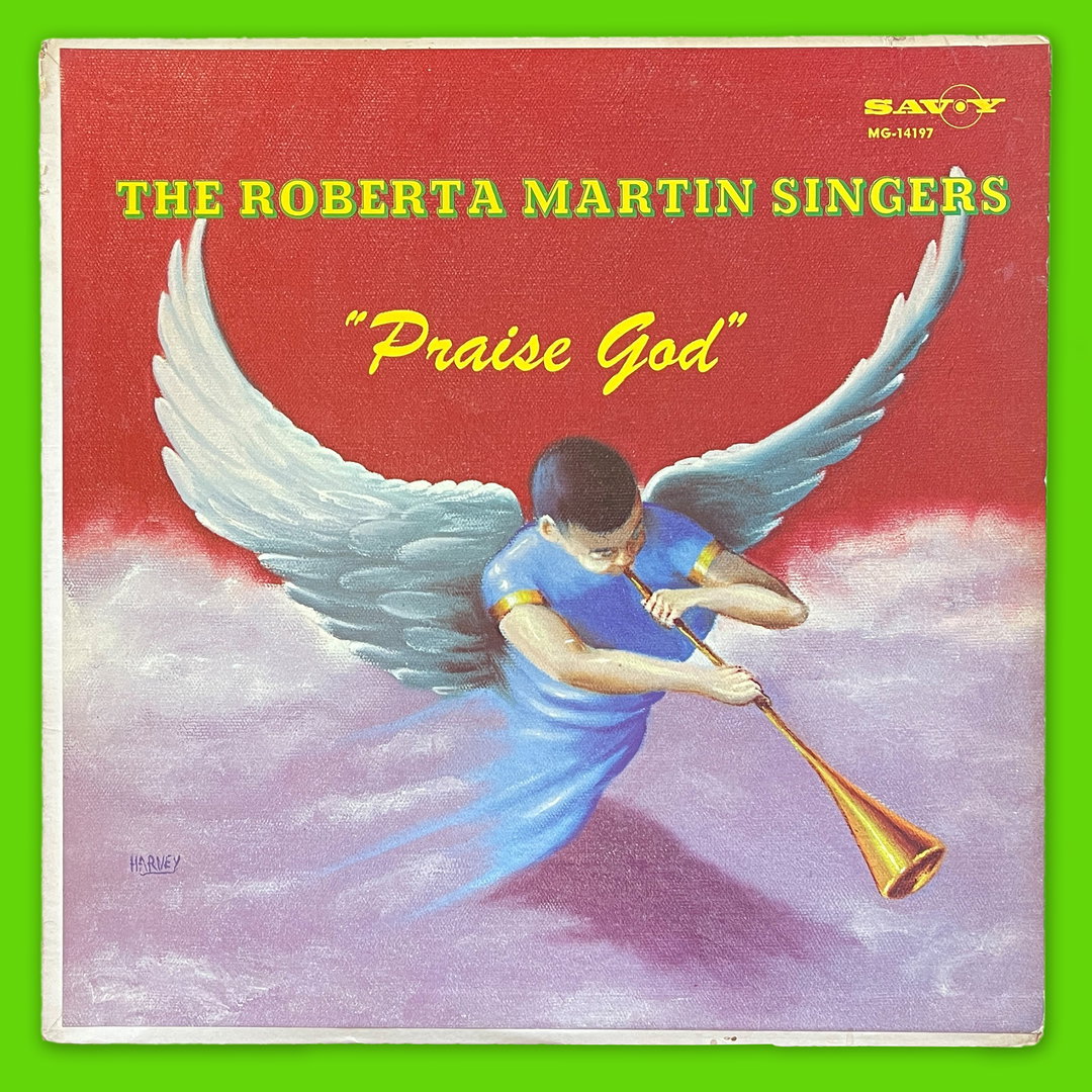 Roberta Martin Singers (Praise) - Harvey Art - Greg Belson Collection - March 2022.JPG