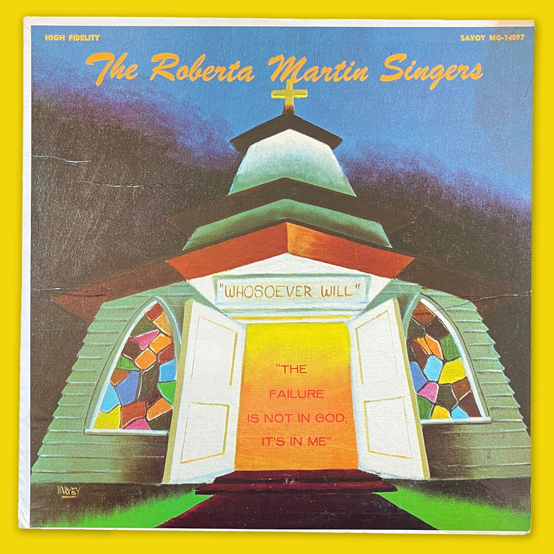 Roberta Martin Singers (Whosoever) - Harvey Art - Greg Belson Collection - March 2022.JPG