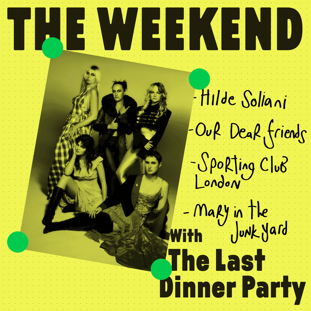 The Weekend With The Last Dinner Party