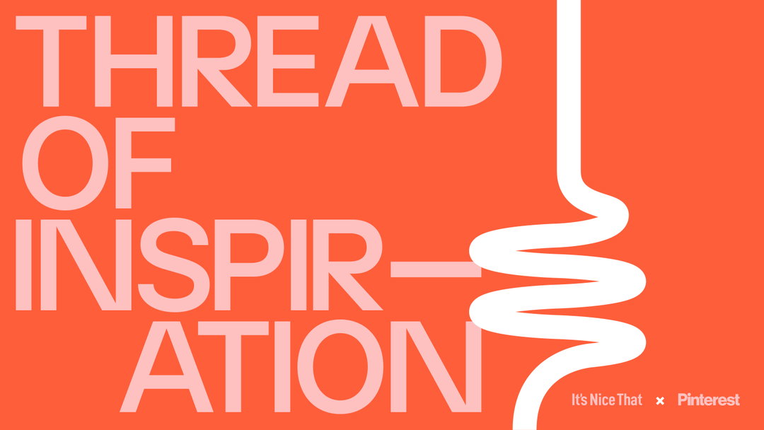 Threadofinspiration_itsnicethat.jpg