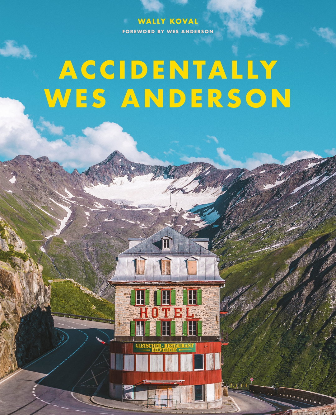 cover_accidentally wes anderson book wally koval publication itsnicethat.jpg