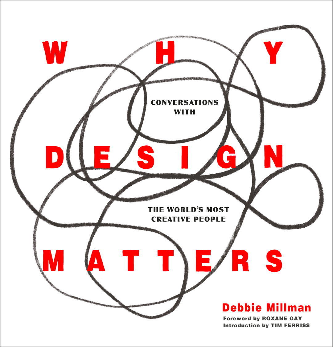 Debbie Millman launches a book filled with interviews from her famed podcast Design Matters