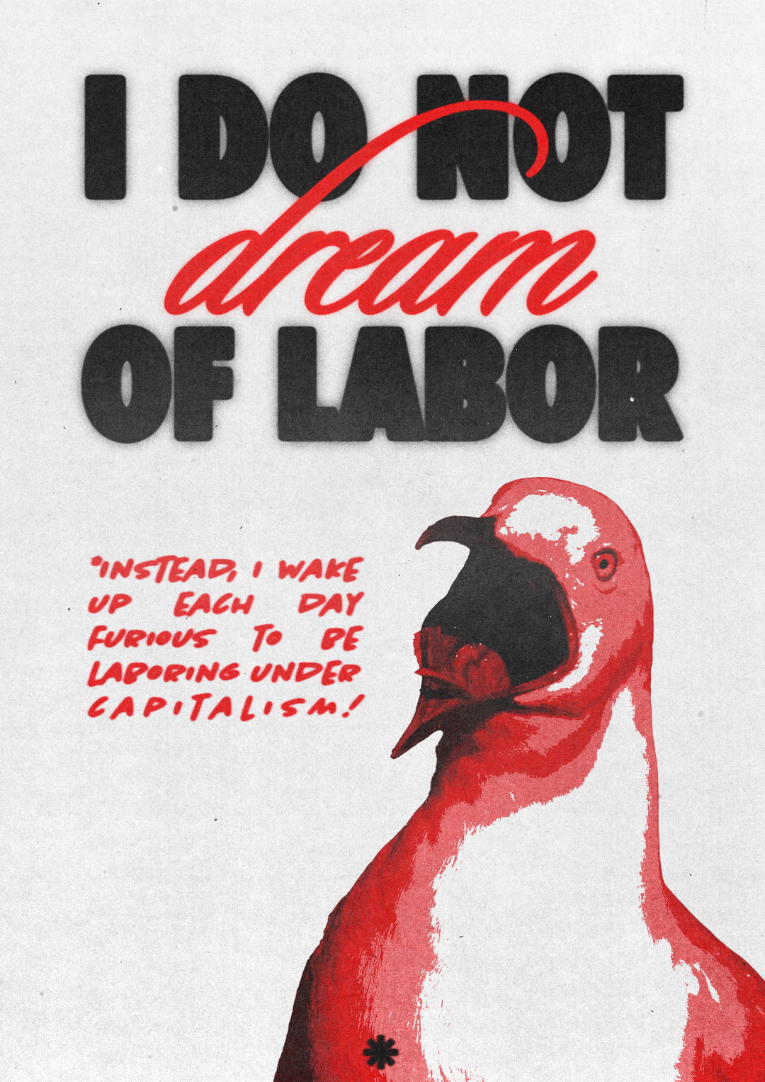 i do not dream of labor.jpg