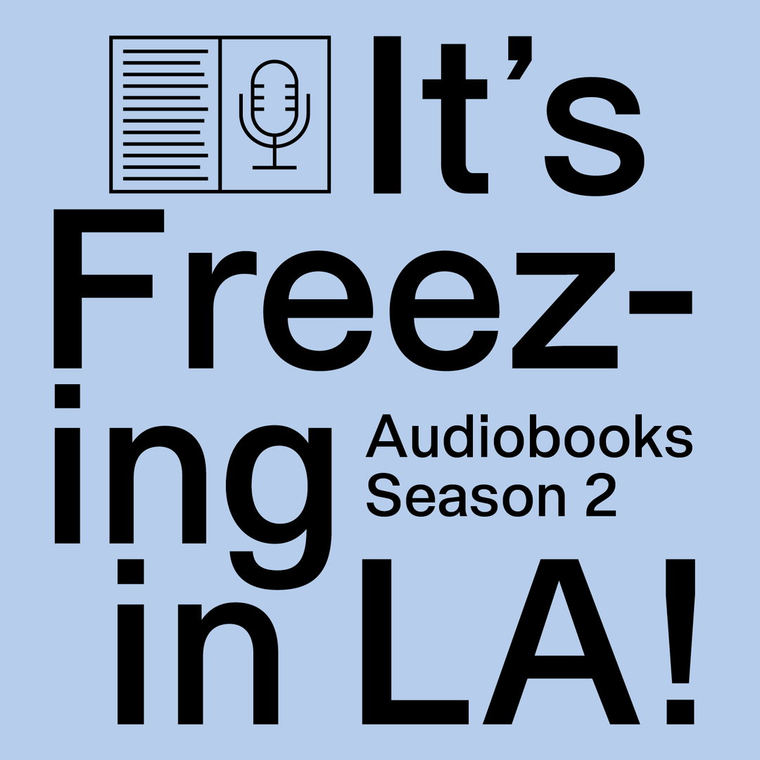 its-freezing-in-la-audiobooks-s2-creative-industry-itsnicethat-05.jpg