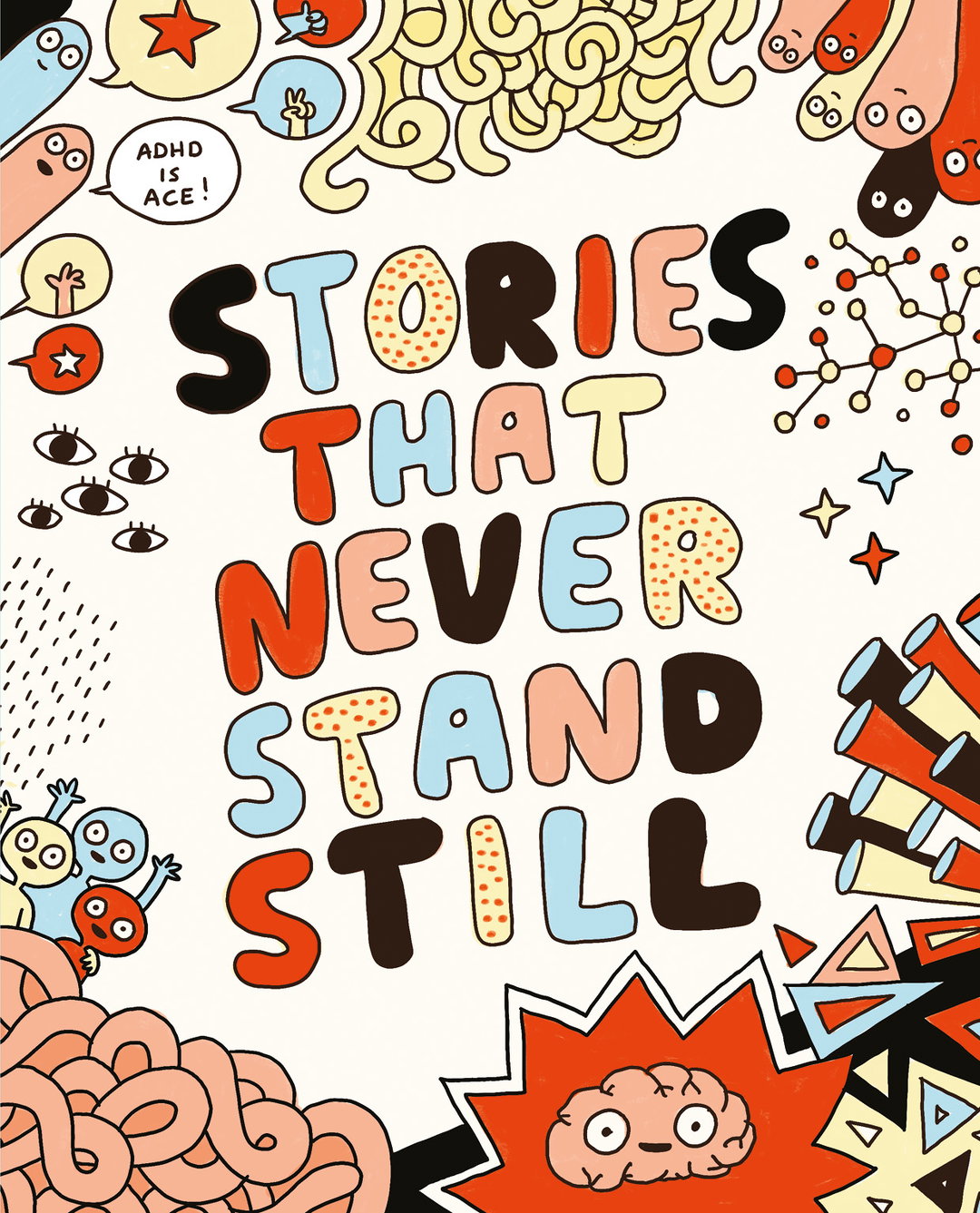 studioanorak_elisegravel_cover_stories that never stand still_adhd foundation_publication_itsnicethat.jpg