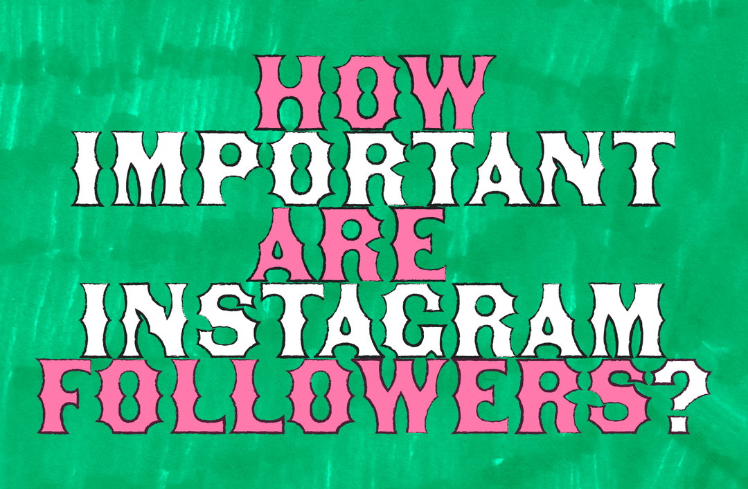 How important are Instagram followers? Five creatives on how to market yourself online
